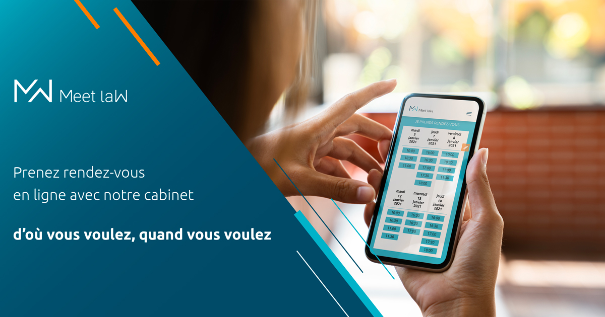 Votre cabinet vous propose la prise de rendez-vous en ligne via Meet laW 